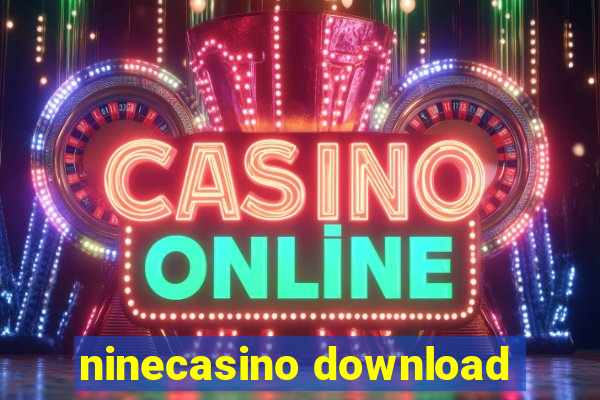 ninecasino download