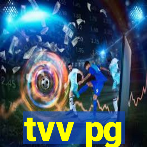 tvv pg