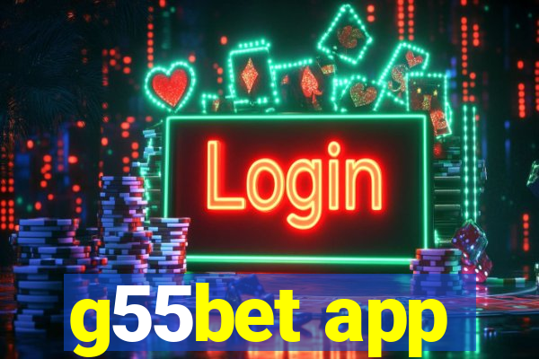 g55bet app