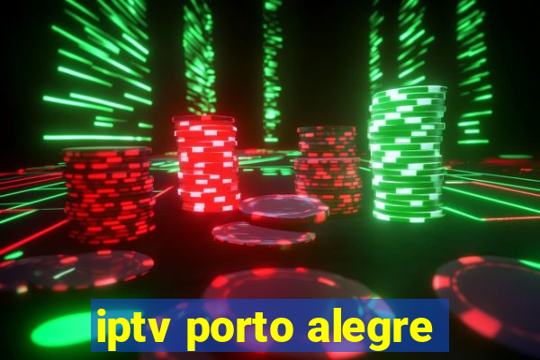 iptv porto alegre