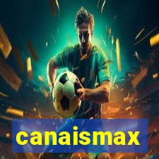 canaismax