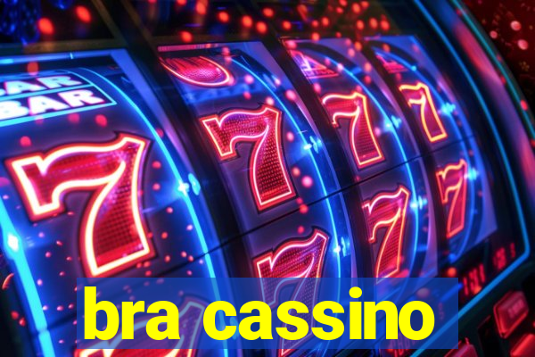 bra cassino