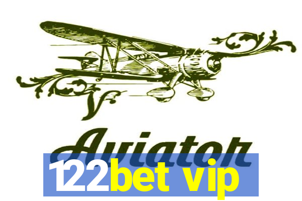 122bet vip