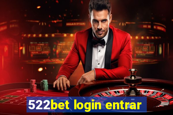 522bet login entrar