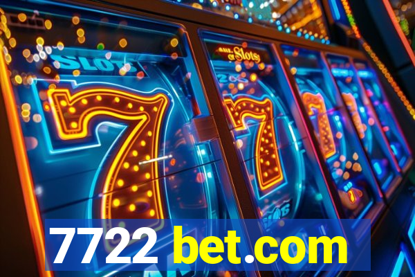 7722 bet.com