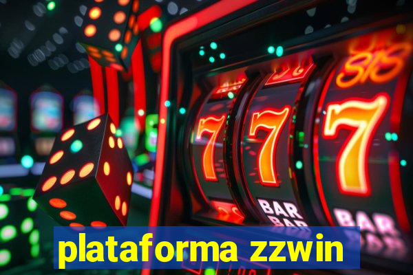 plataforma zzwin