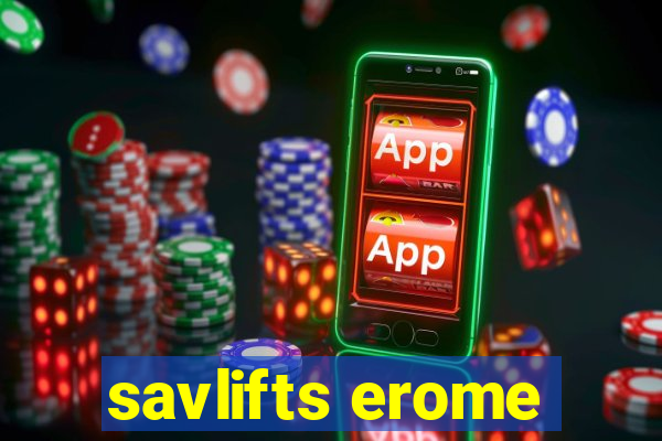 savlifts erome