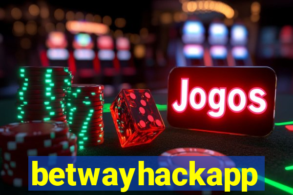 betwayhackapp