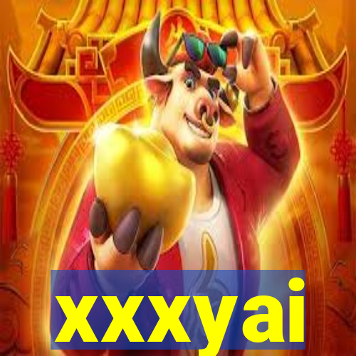 xxxyai