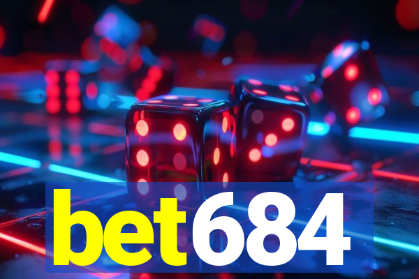 bet684