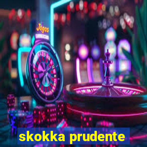 skokka prudente