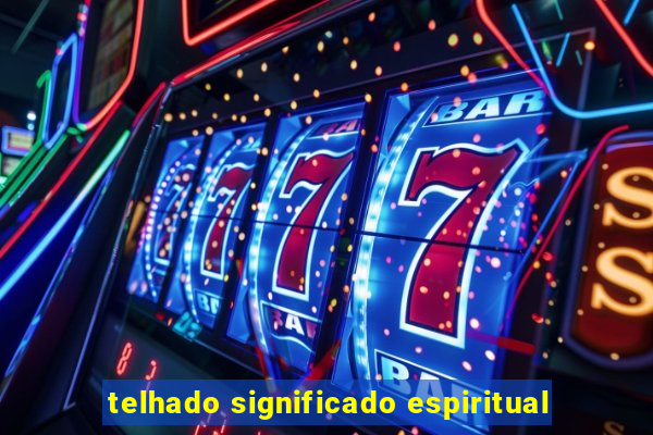 telhado significado espiritual