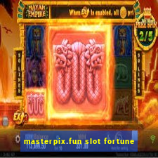 masterpix.fun slot fortune