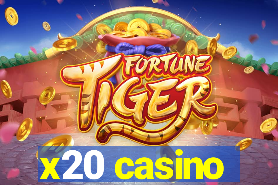 x20 casino