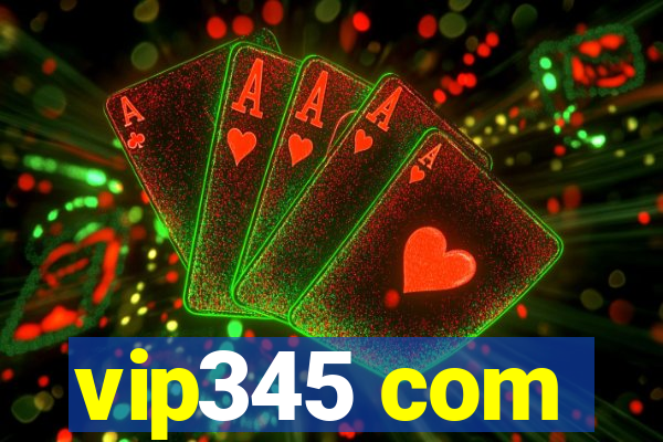 vip345 com