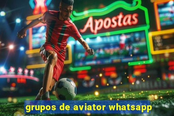 grupos de aviator whatsapp