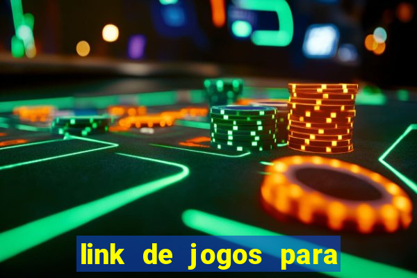 link de jogos para ganhar dinheiro