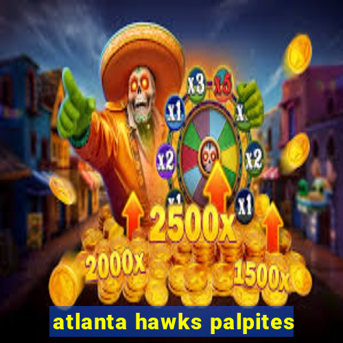 atlanta hawks palpites