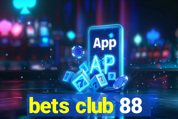 bets club 88