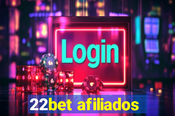 22bet afiliados