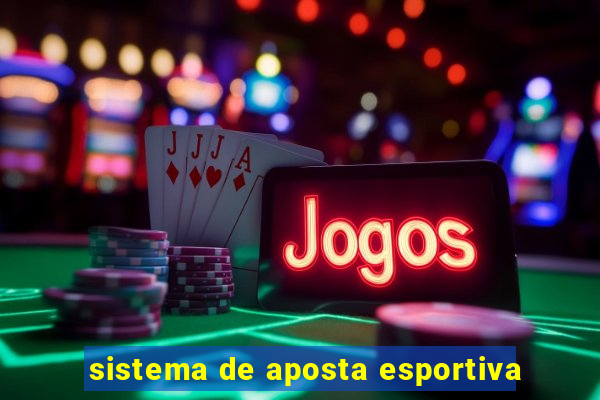 sistema de aposta esportiva