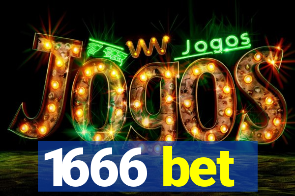 1666 bet