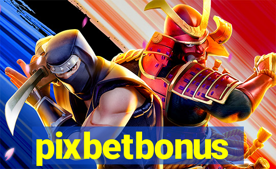 pixbetbonus