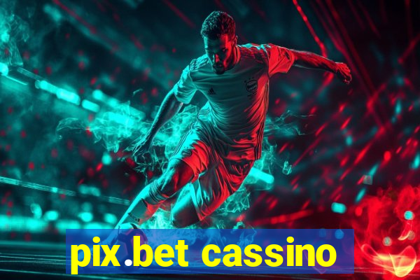 pix.bet cassino