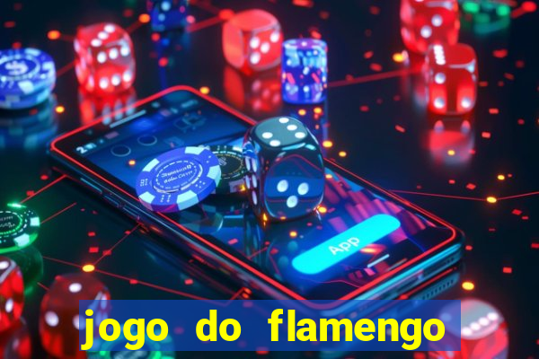 jogo do flamengo multi canais