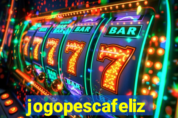 jogopescafeliz