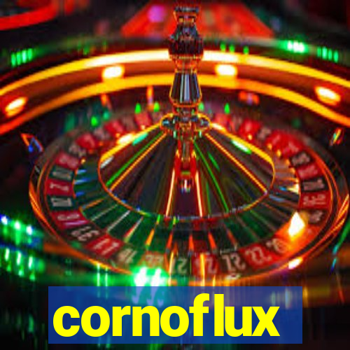 cornoflux