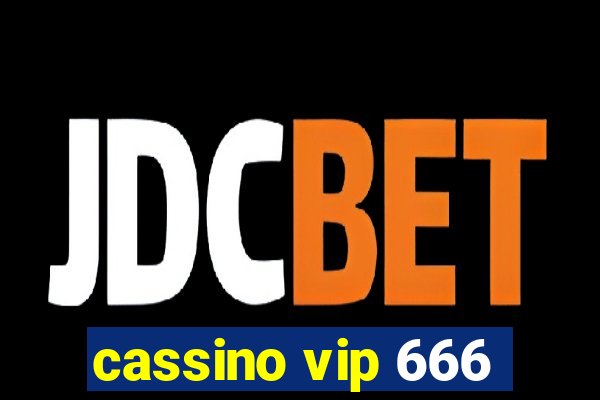 cassino vip 666