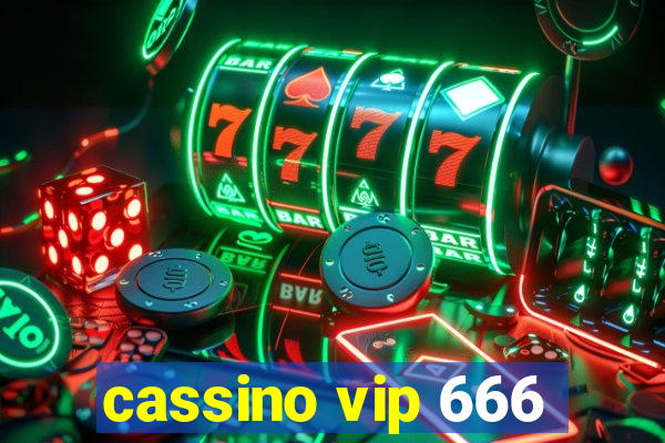 cassino vip 666