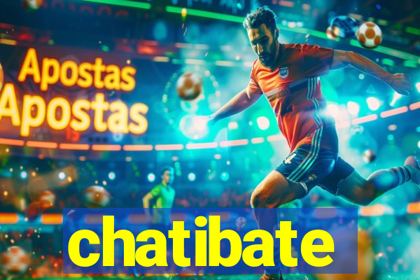 chatibate