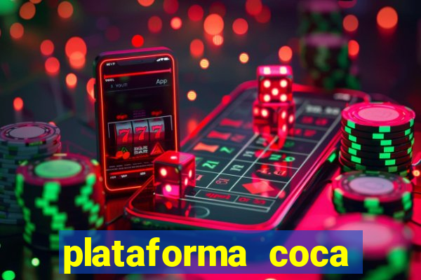 plataforma coca cola bet