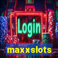 maxxslots