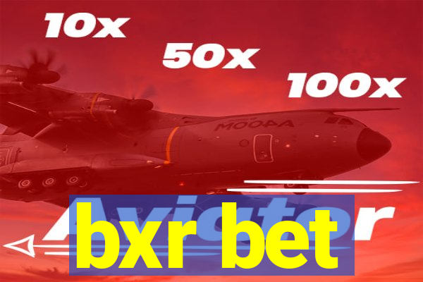 bxr bet