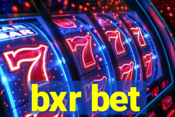 bxr bet