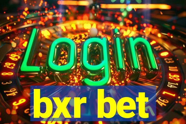 bxr bet