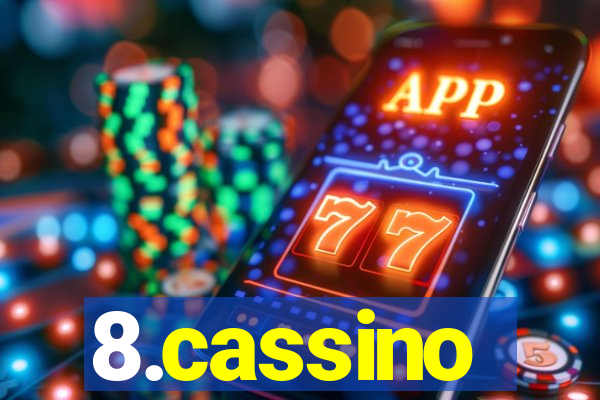 8.cassino