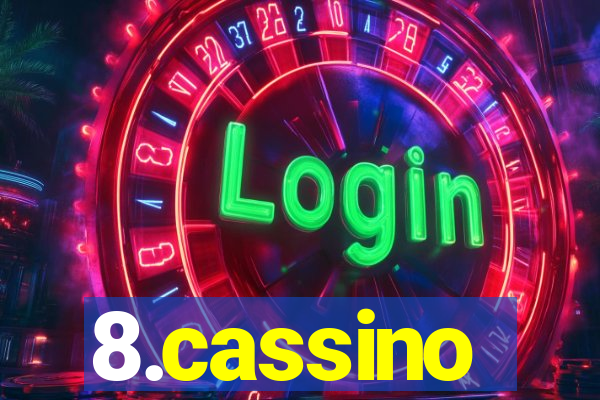 8.cassino