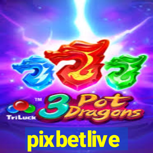 pixbetlive