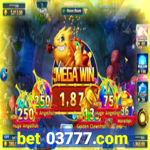 bet 03777.com