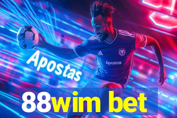 88wim bet