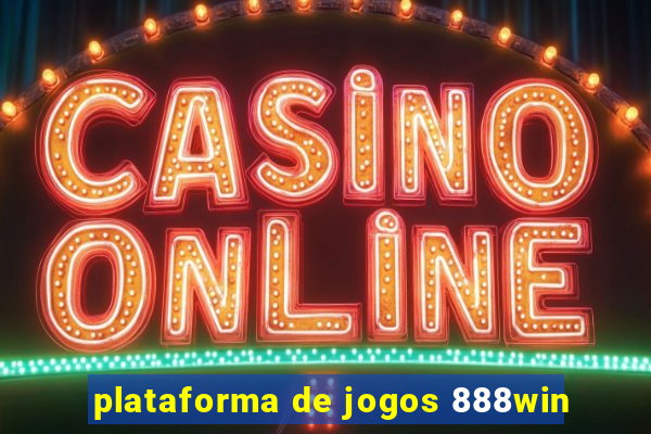 plataforma de jogos 888win