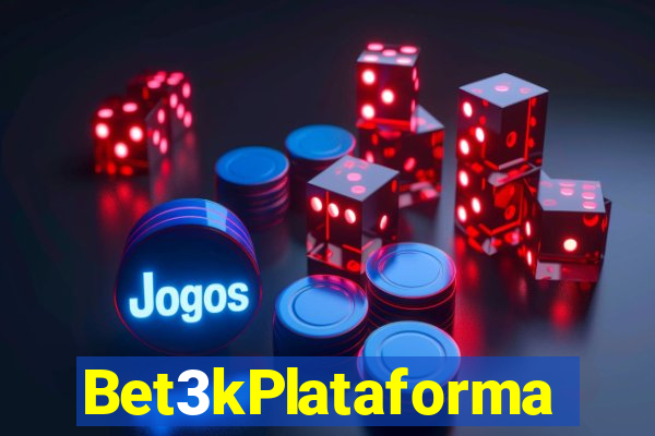 Bet3kPlataforma