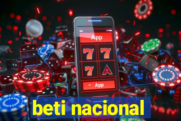 beti nacional