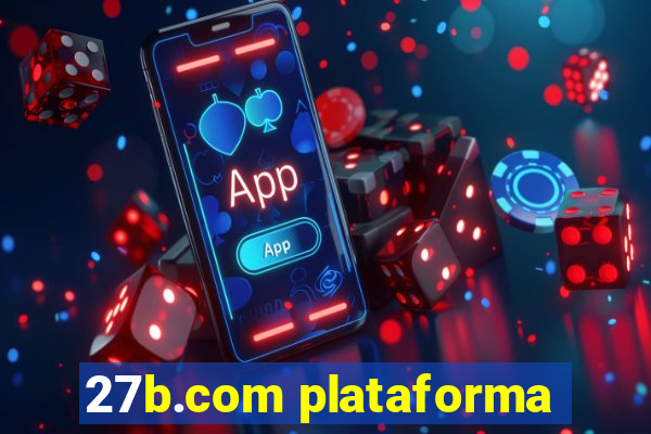 27b.com plataforma