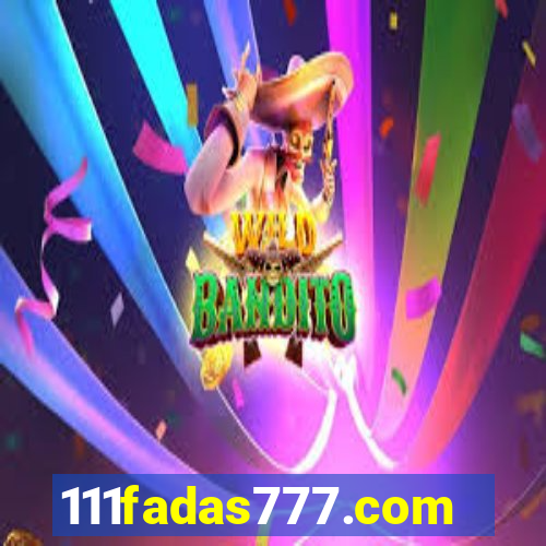 111fadas777.com