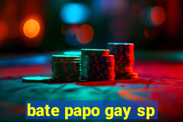 bate papo gay sp